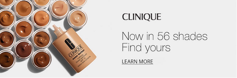Shop Clinique - now in 56 shades, find yours